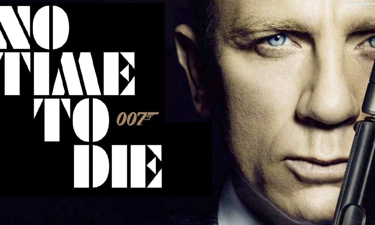 #No Time To Die – Coming Soon